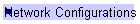 Network Configurations