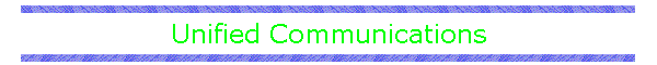 Unified Communications